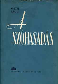 Grtsy Lszl - A szhasads