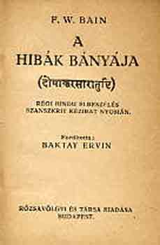 F.W.-Baktay E. Bain (ford.) - A hibák bányája