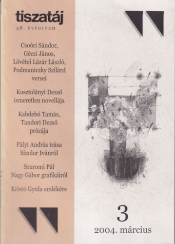 H�sz R�bert - Tiszat�j 58. �vf. 2004. m�rcius