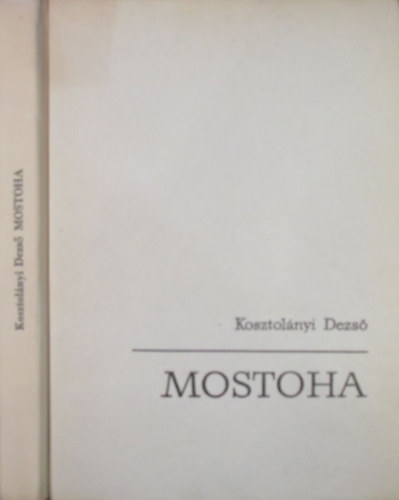 Kosztol�nyi Dezs� - Mostoha