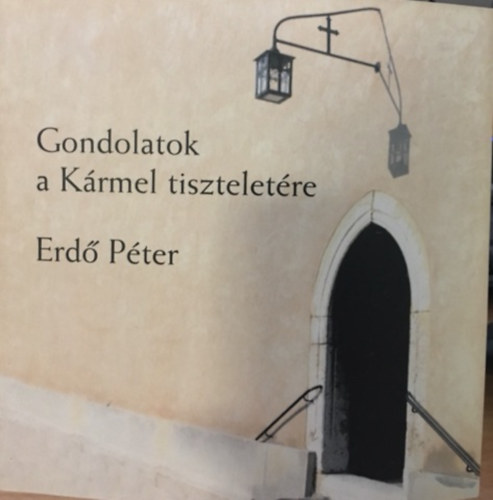 Gondolatok a K�rmel tisztelet�re