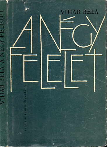 Vihar B�la - A n�gy felelet