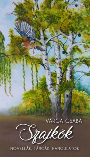 Varga Csaba - Szajkk