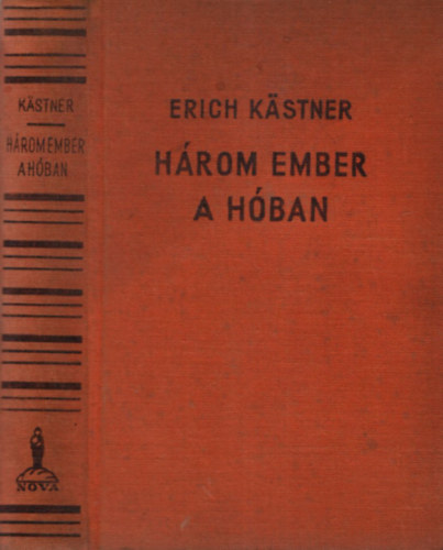 Erich Kästner - Három ember a hóban