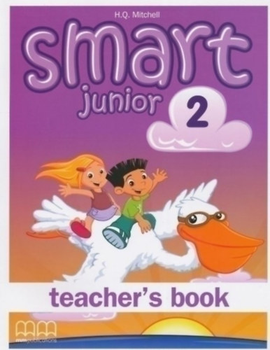 H. Q. Mitchell - Smart Junior 2. - Teacher's Book