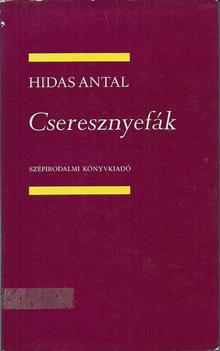 Hidas Antal - Cseresznyefák