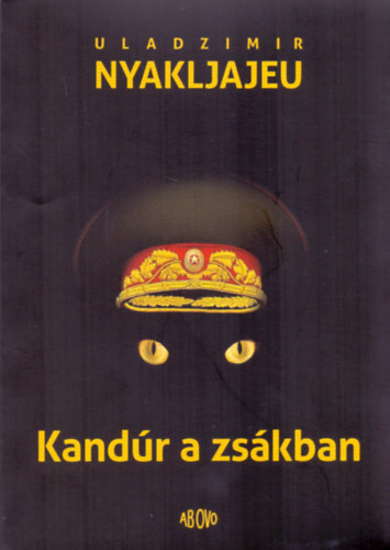 Uladzimir Nyakljajeu - Kandúr a zsákban