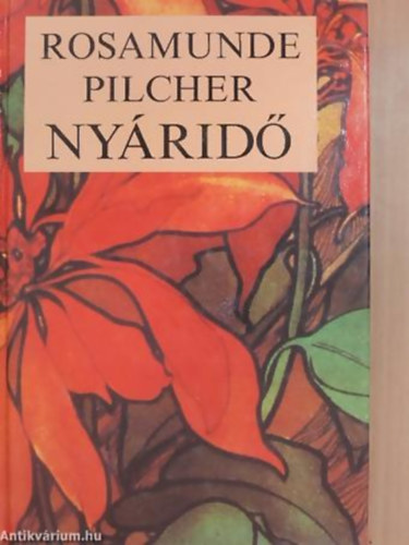 Rosamunde Pilcher - Nyáridő