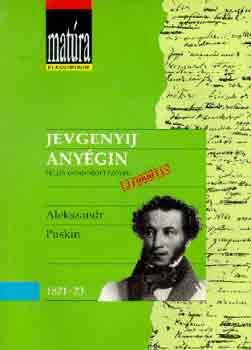 Alekszandr Puskin - Jevgenyij Any�gin (Matura)