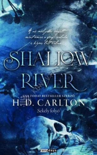 H.D. Carlton - Shallow River-Sek�ly foly�