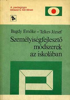 Bagdy E.-Telkes J. - Szemlyisgfejleszt mdszerek az iskolban