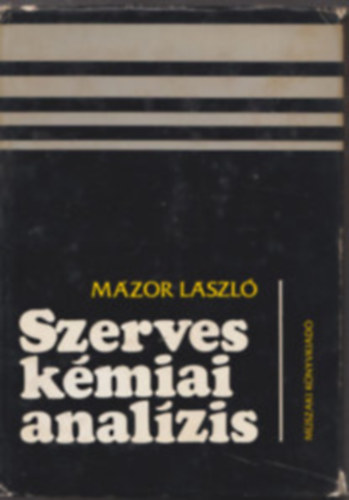 M�zor L�szl� - Szerves k�miai anal�zis