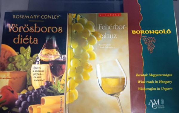 Rudolf Knoll - Rosemary Conley Ulrich Schweizer - Vrsboros dita; Borongol (Bor utak magyarorszgon); Fehrbor kalaz