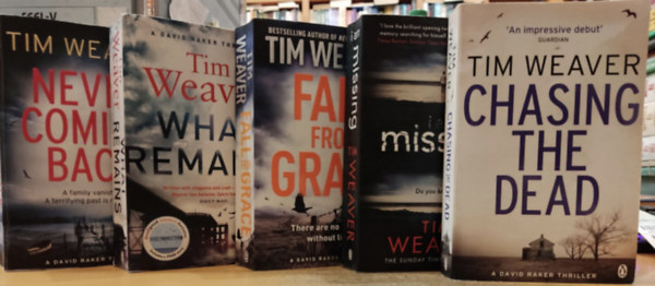 Tim Weaver - 5 db Tim Weaver: Chasing the Dead + I am Missing + Fall from Grace + What Remains + Never Coming Back