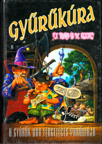 H.N.-Kenney, D.C. Beard - Gy�r�k�ra - A Gy�r�k Ura fergeteges par�di�ja