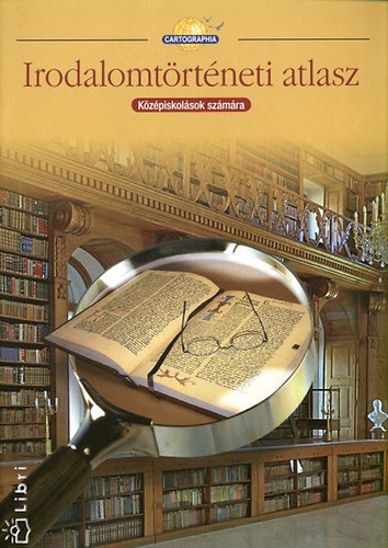 Irodalomtörténeti atlasz középiskolások számára