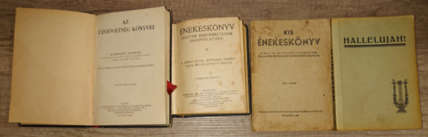 Kroli Gspr  (ford.) - 4 rgi reformtus knyv: Az jszvetsg knyvei, nekesknyv magyar reformtusok szmra, Hallelujah!(evangliumi nekek gyjtemnye), Kis enekesknyv