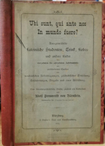 Adolf Pernwerth Von Brnstein - Ubi Sunt, Qui Ante Nos in Mundo Fuere?