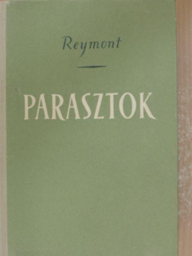 Reymont - Parasztok I. �sz-T�l
