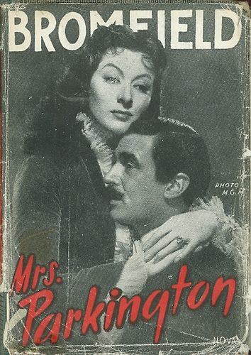 Louis Bromfield - Mrs. Parkington