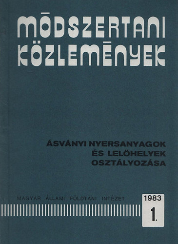 Somos Lszl dr. - Mdszertani kzlemnyek 1983/1.- svnyi nyersanyagok s lelhelyek osztlyozsa
