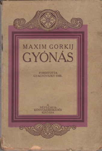 Makszim Gorkij - Gyónás