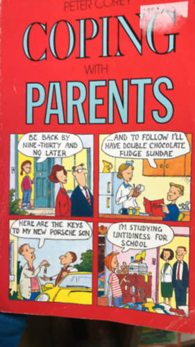 Peter Corey - Coping with Parents