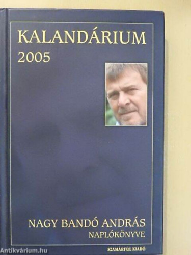 Nagy Bandó András - Kalendárium 2005