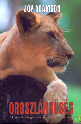 Joy Adamson - Oroszl�nh�s�g