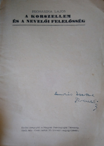 Proh�szka Lajos - A korszellem �s a nevel�i felel�ss�g