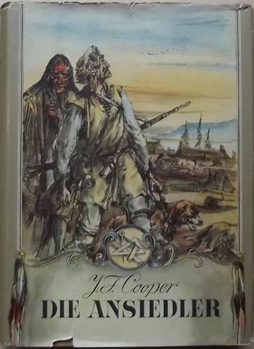 J. Fenimore Cooper - Die Ansiedler