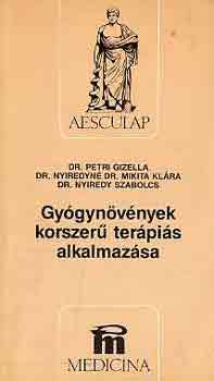 Petri-Nyiredyn�-Nyiredy - Gy�gyn�v�nyek korszer� ter�pi�s alkalmaz�sa
