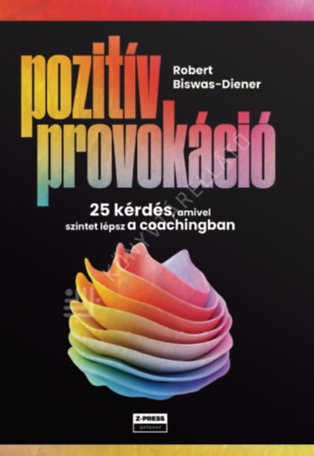 Robert Biswas-Diener - Pozit�v provok�ci�