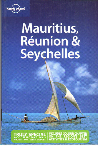 Swaney; Strauss; Singh - Mauritius, R�union & Seychelles (Lonely Planet)