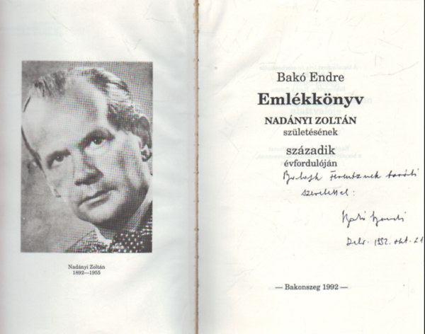 Bakó Endre - Emlékköny Nadányi Zoltán születésének századik évfordulóján