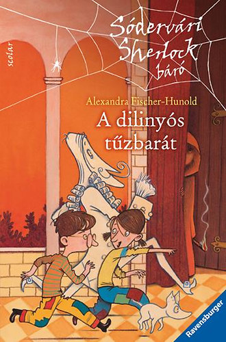 Alexandra Fischer-Hunold - A dilinys tzbart - Sdervri Sherlock br sorozat 3. ktet