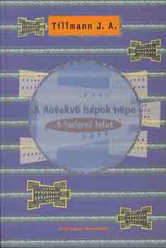 J.  A. Tillman - A n�vekv� napok n�pe  (a ladomi lelet)