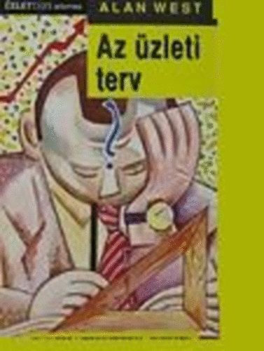 Alan West - Az �zleti terv
