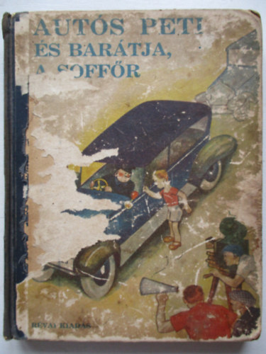 Aut�s Peti �s bar�tja a soff�r