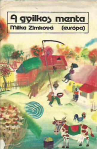 Zimkov� Milka - A gyilkos menta