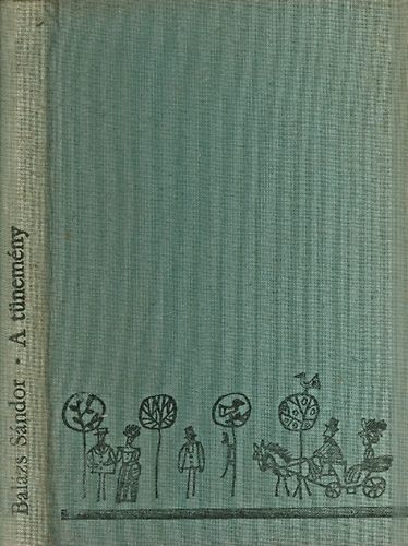 Balzs Sndor - A tnemny
