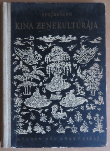 Snejerszon - K�na zenekult�r�ja