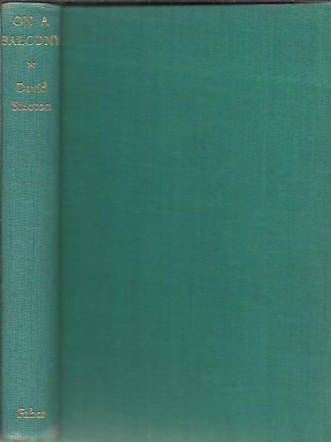 David Stacton - On a Balcony