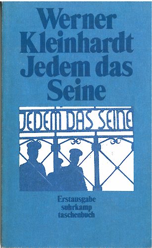 Werner Kleinhardt - Jedem das Seine