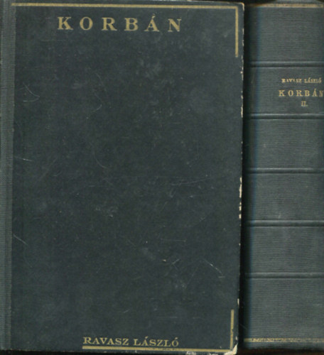 Ravasz Lszl - Korbn  I-II. - beszdek, rsok