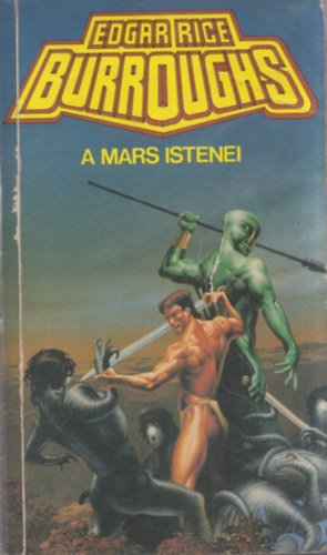 Edgar Rice Burroughs - A Mars istenei