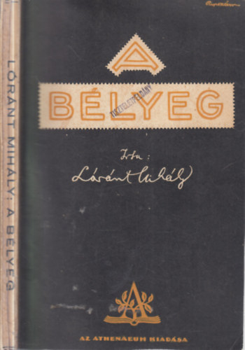 L�r�nt Mih�ly - A b�lyeg