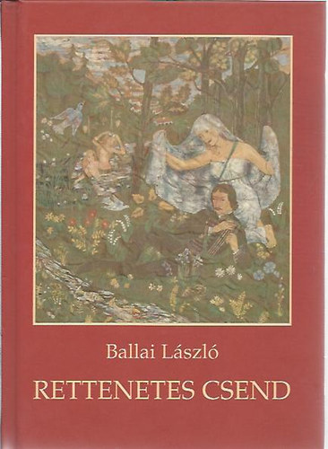 Ballai Lszl - Rettenetes csend