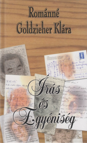 Rom�nn� Goldzieher Kl�ra - �r�s �s egy�nis�g