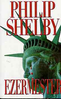 Philip Shelby - Ezermester